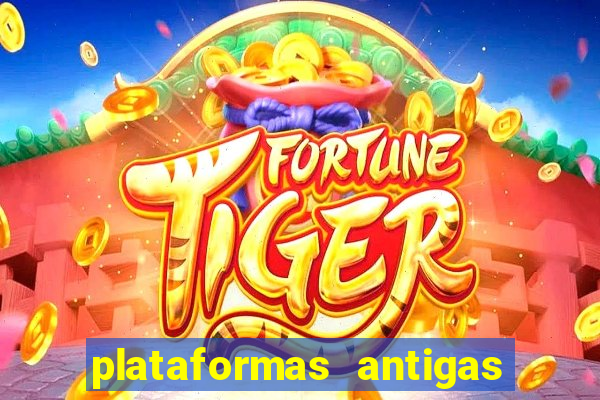 plataformas antigas slots 2023